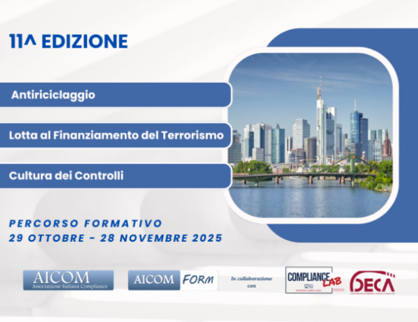 11^ edizione del percorso formativo “Antiriciclaggio, Lotta al Finanziamento del Terrorismo, Cultura dei Controlli”