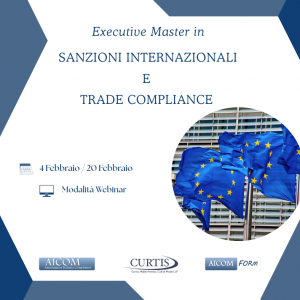4^ edizione dell'Executive Master "SANZIONI INTERNAZIONALI E TRADE COMPLIANCE"
